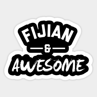 Fijian and Awesome Sticker